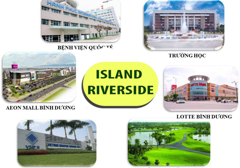 Tiện ích liên kết dự án đất nền Island Riverside Bình Dương
